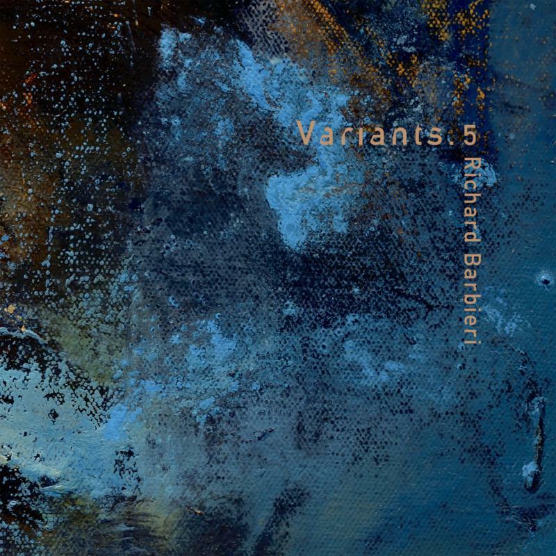 Richard Barbieri - Variants.5 - Lp