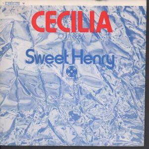 Sweet Henry - Cecilia - 7 Inch