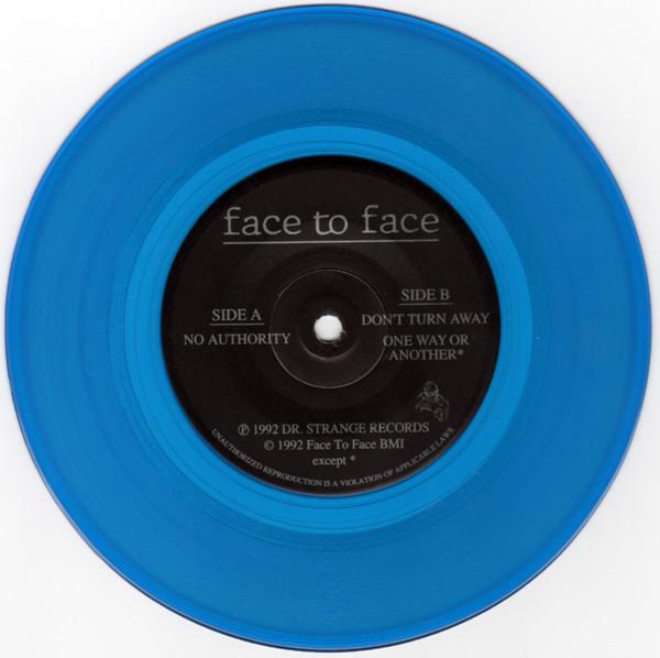 Face To Face - No Authority - 7 Inch