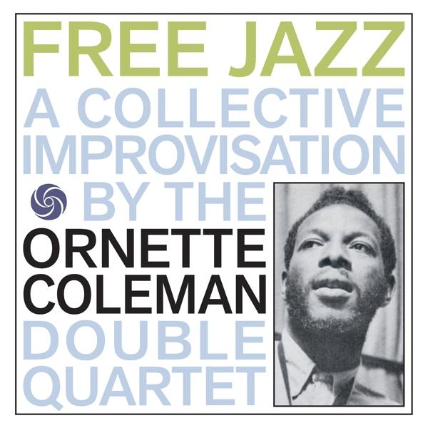 Ornette Coleman Double Quartet - Free Jazz - Cd