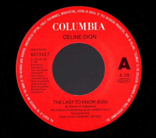 Céline Dion - Last To Know - 7 Inch