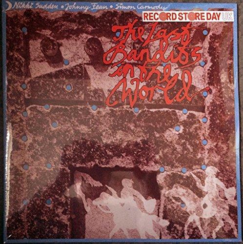 Nikki Sudden,Johnny Fean,Simon Carmody - Last Bandits In the World - Double Lp