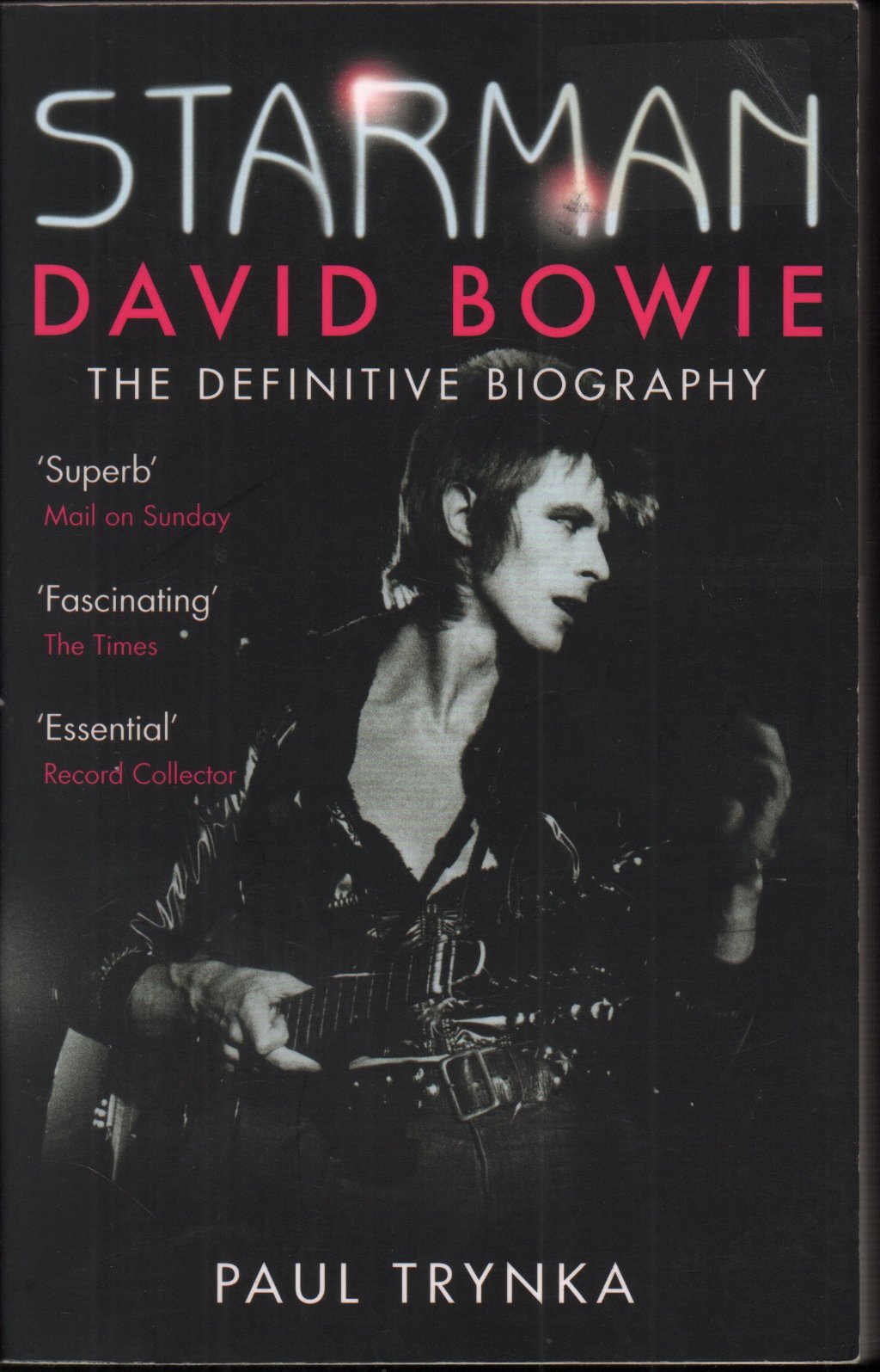 David Bowie - starman the definitive biography - Book