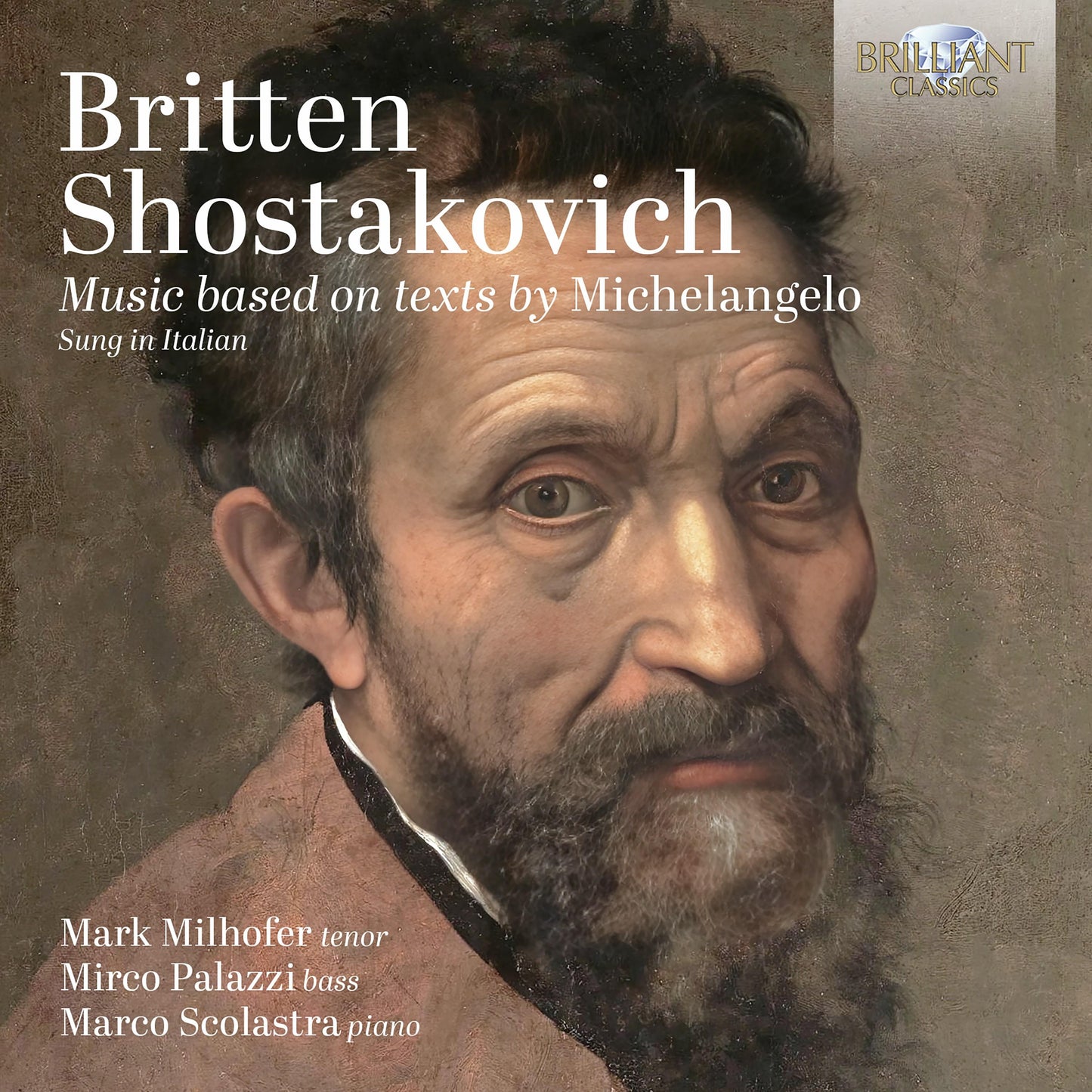 Britten - Britten & Shostakovich: Music Based On Texts By Michelangelo - Cd