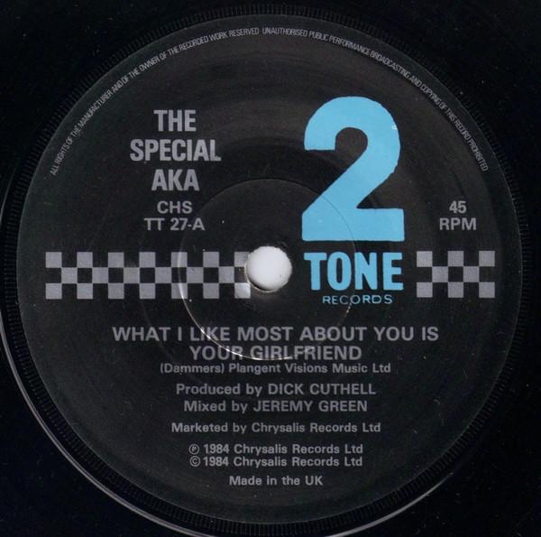 Special AKA - What I Like Most About You Is Your Girlfriend! - Double 7 Inch