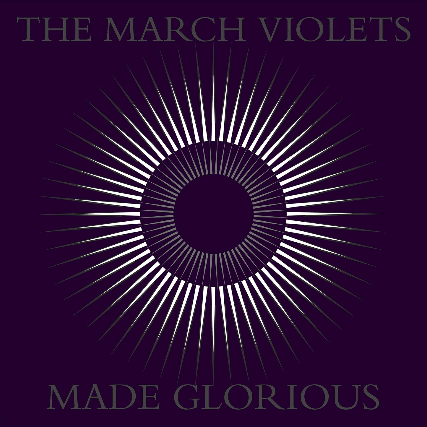 March Violets - Made Glorious - Double Lp