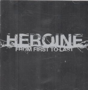 Heroine - From First To Last - Cd