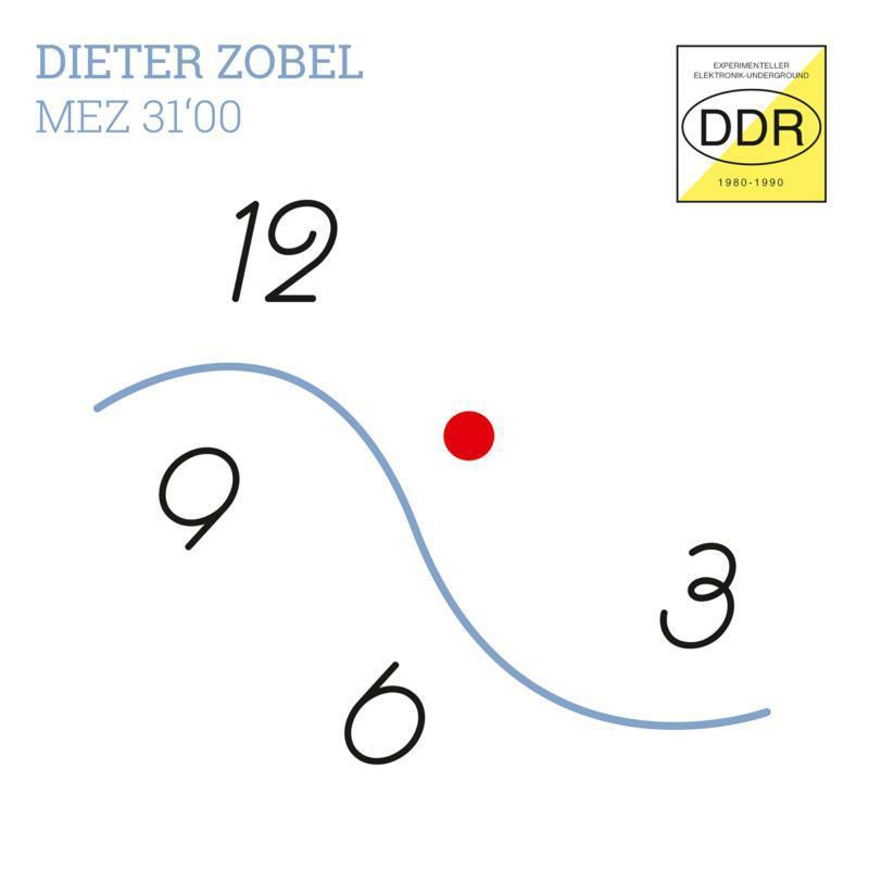 Dieter Zobel - Mez 31'00 (Experimenteller Elektronik-Underground Ddr) - Cd