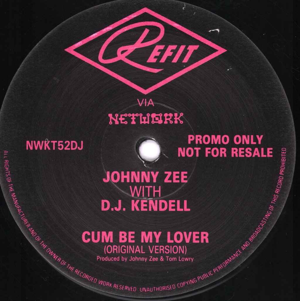 Johnny Zee with D.J. Kendell - Cum Be My Lover - 12 Inch
