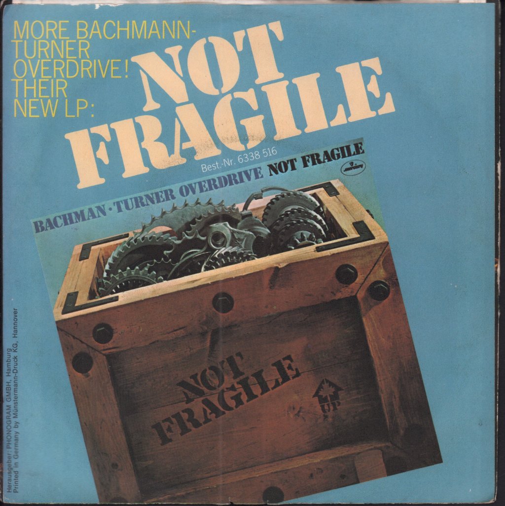 Bachman Turner Overdrive - You Ain't Seen Nothing Yet - 7 Inch