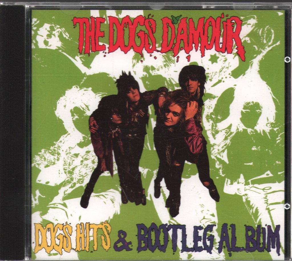 Dogs D'amour - Dogs Hits & Bootleg Album - Cd