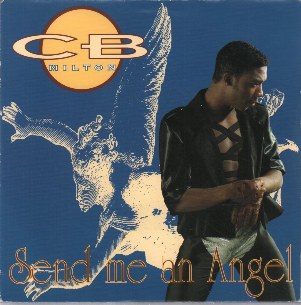 Cb Milton - Send Me An Angel - 12 Inch