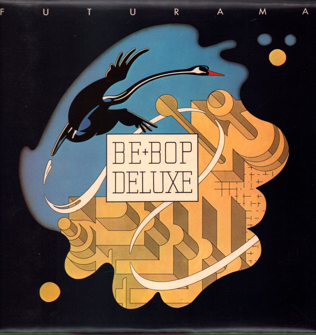 Be Bop Deluxe - Futurama - Lp