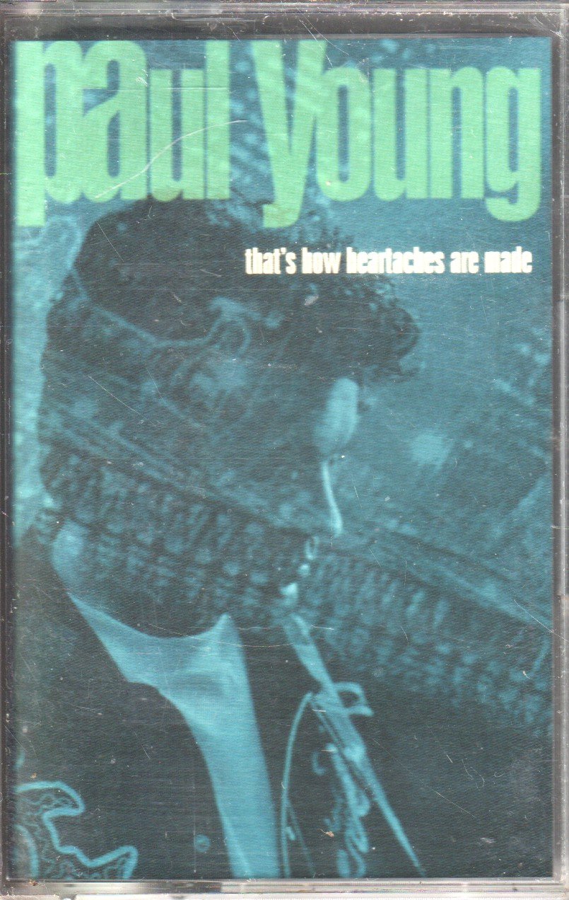 Paul Young - That's How Heartaches Are Made - Cassette