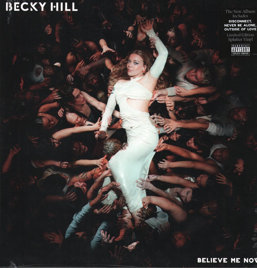 Becky Hill - Believe Me Now? - Lp