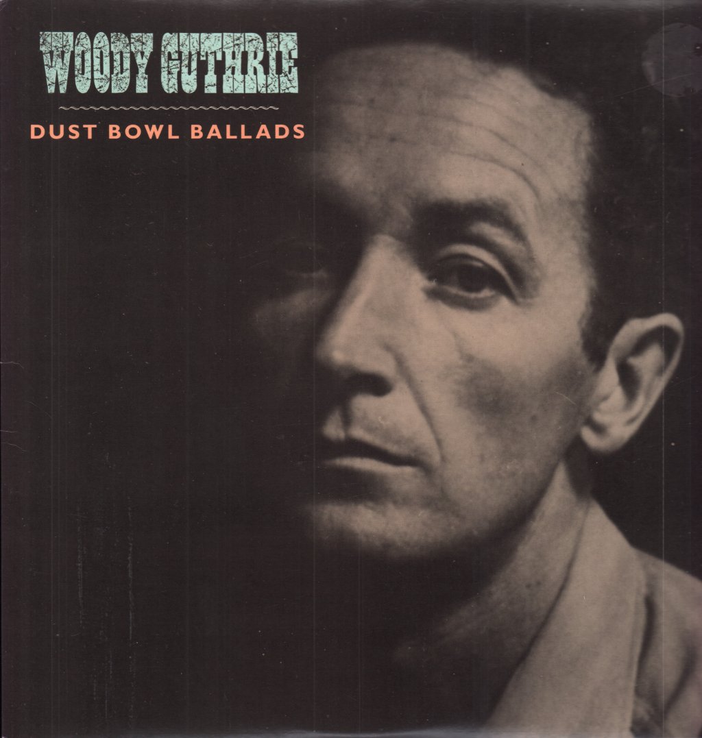 Woody Guthrie - Dust Bowl Ballads - Lp