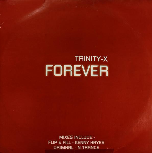 Trinity-X - Forever - Double 12 Inch