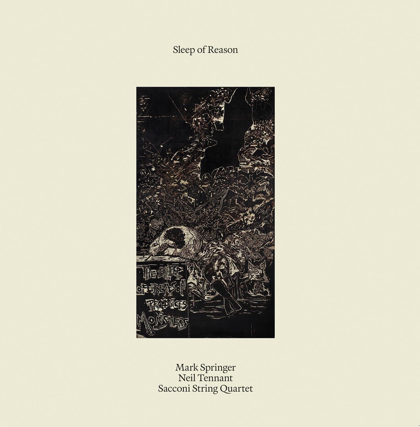 Mark Springer/Neil Tennant/Sacconi String Quartet - Sleep of Reason - Double Lp