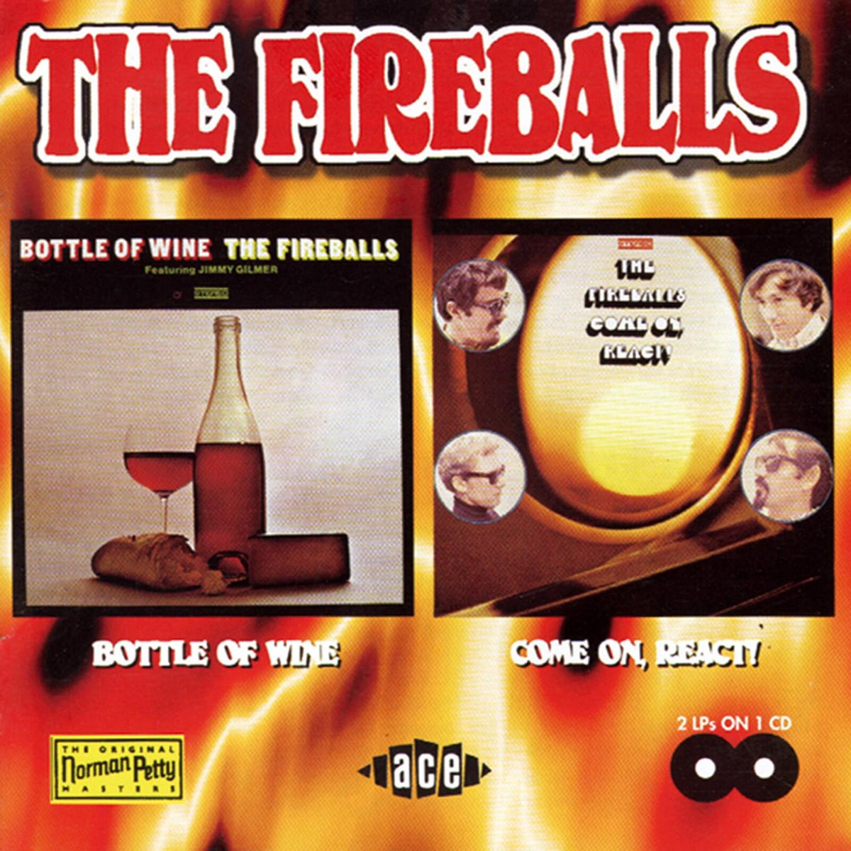 Fireballs - Bottle of Wine/Come On, React! - Cd