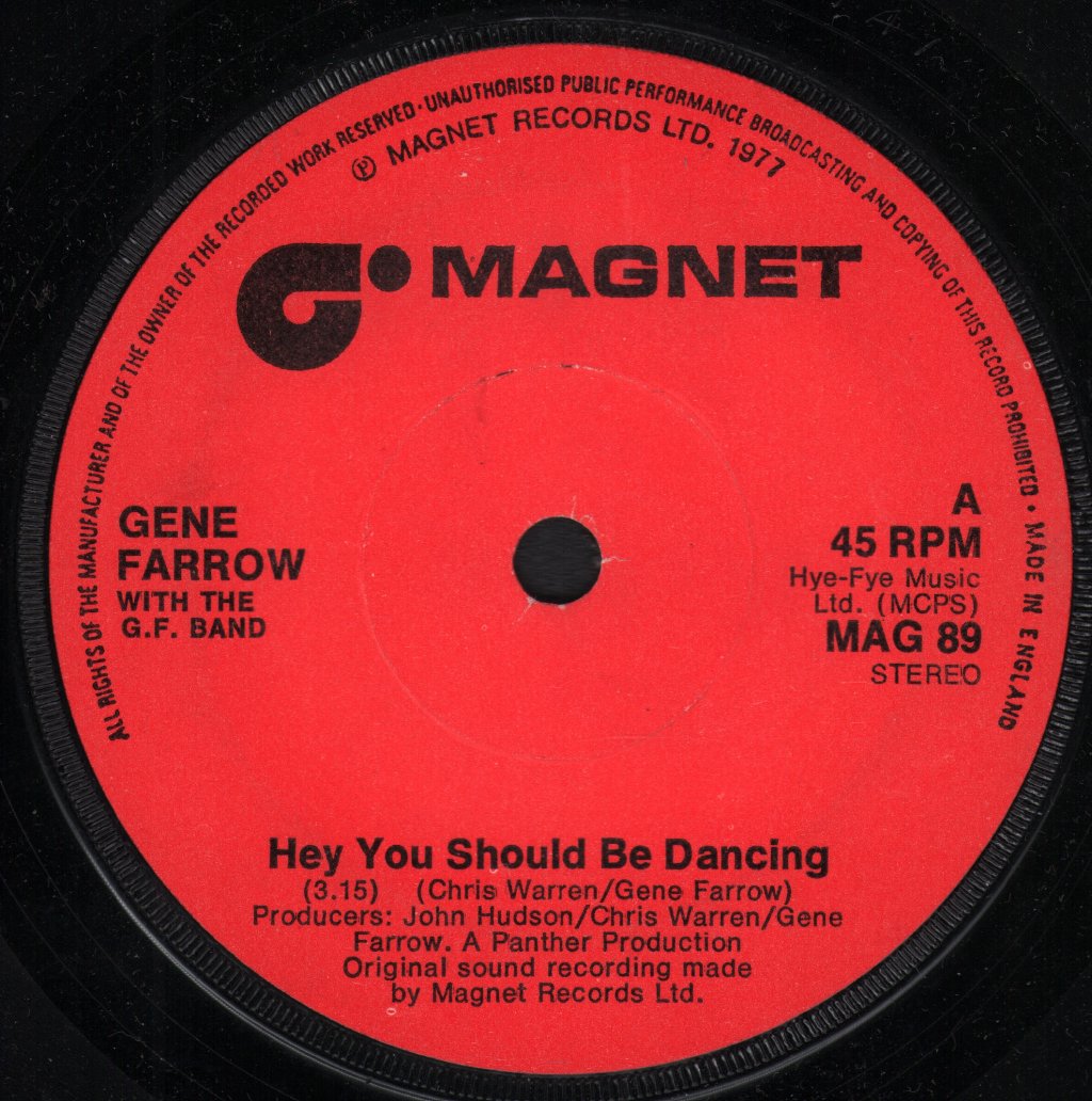 Gene Farrow - Hey You Should Be Dancing - 7 Inch