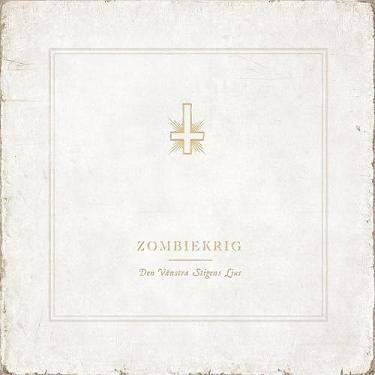 Zombiekrig - Den Vänstra Stigens Ljus - Cd