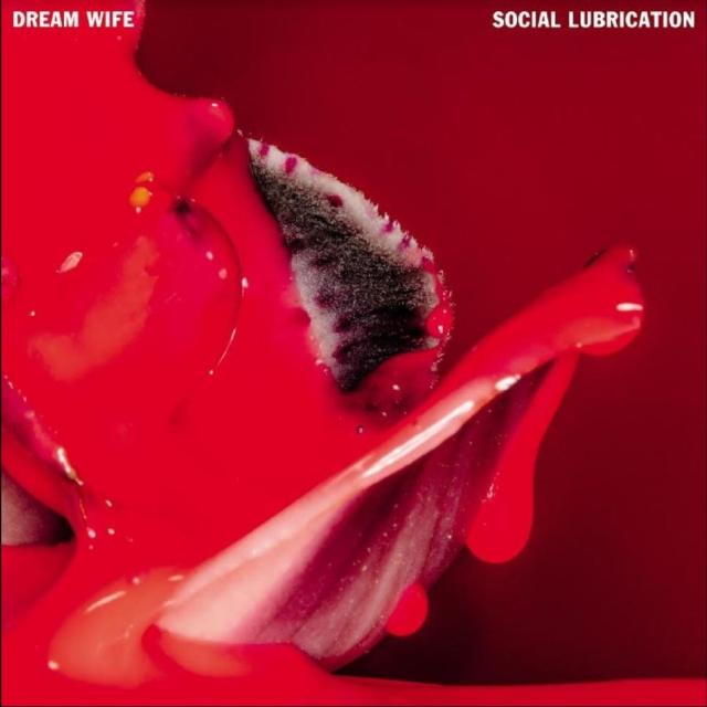 Dream Wife - Social Lubrication - Lp