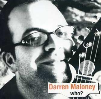 Darren Maloney - Who? - Cd