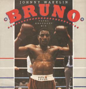 Johnny Wakelin - Bruno - 12 Inch