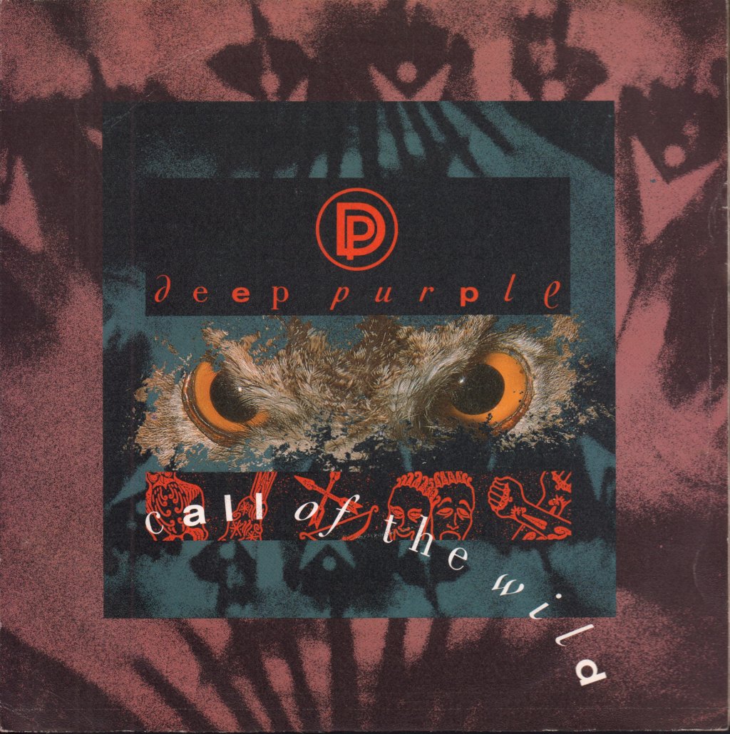 Deep Purple - Call Of The Wild - 7 Inch