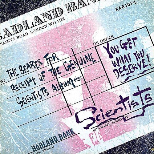 Scientists - You Get What You Deserve - Lp