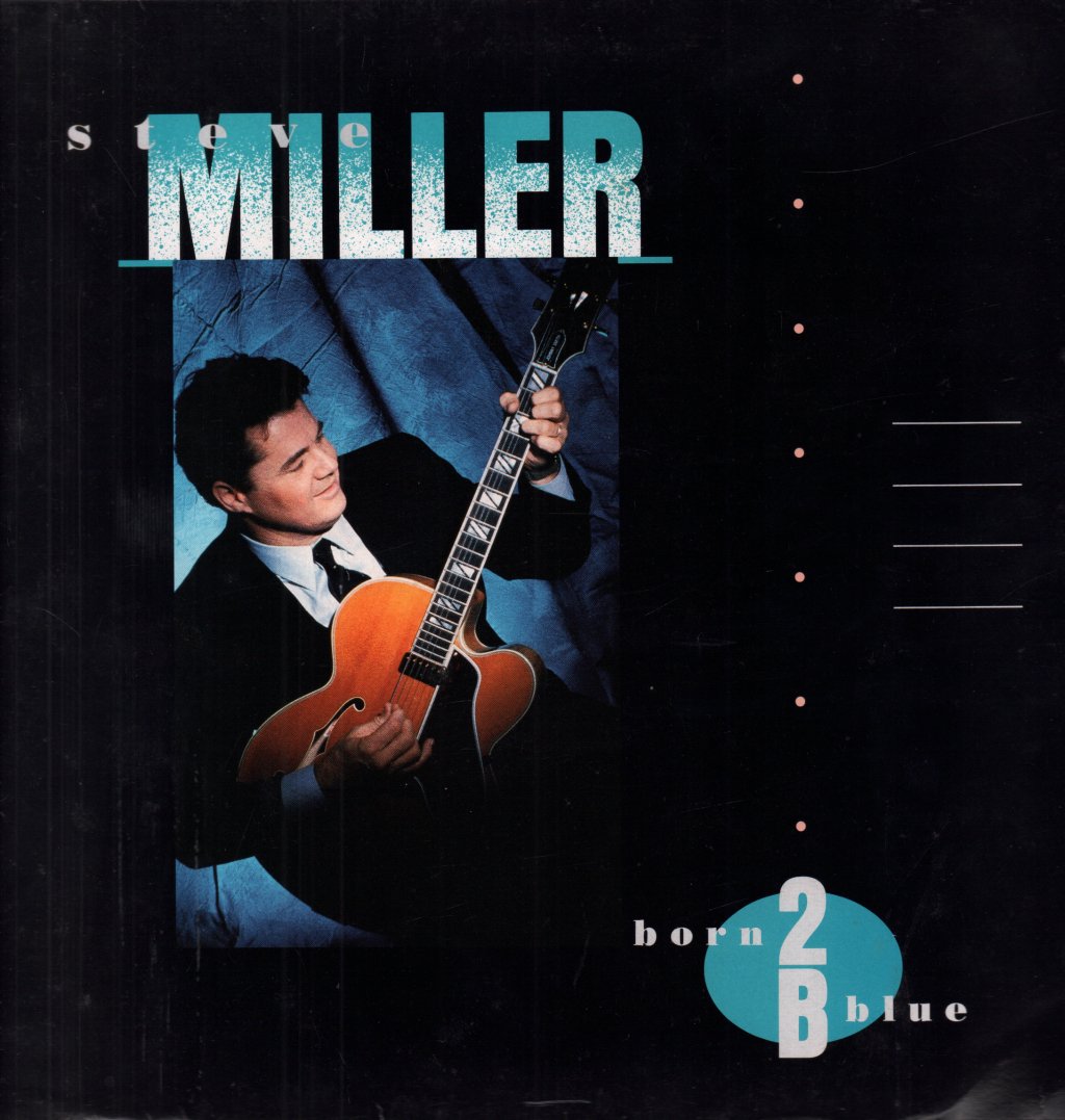Steve Miller - Born 2B Blue - Lp