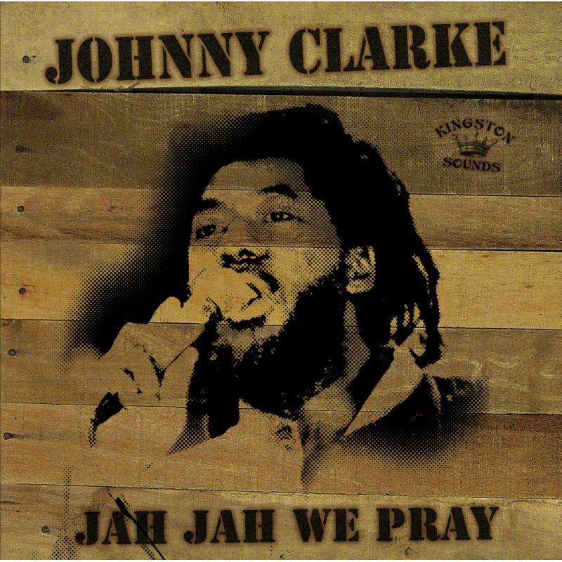 Johnny Clarke - Jah Jah We Pray LP - Lp