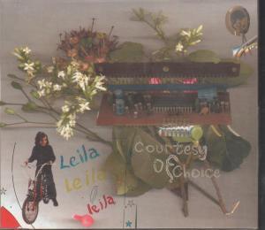 Leila - Courtesy Of Choice - Cd
