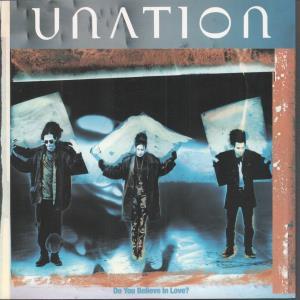 Unation - Do You Believe In Love - 7 Inch