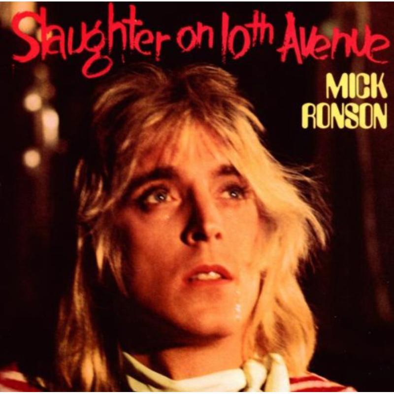 Mick Ronson - Slaughter On 10th Avenue - Cd