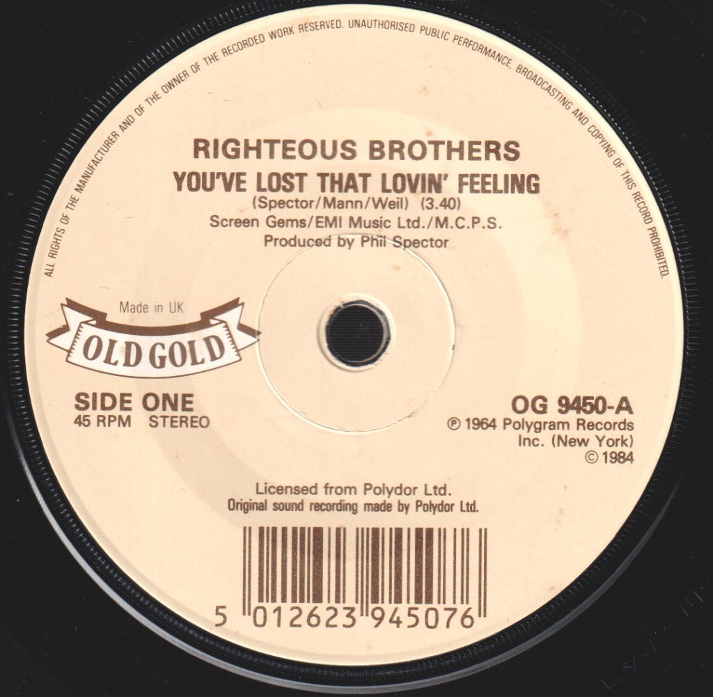 Righteous Brothers - You've Lost That Lovin' Feeling - 7 Inch