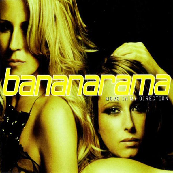 Bananarama - Move In My Direction - Cd