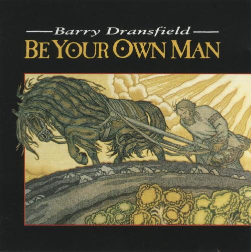 Barry Dransfield - Be Your Own Man - Cd
