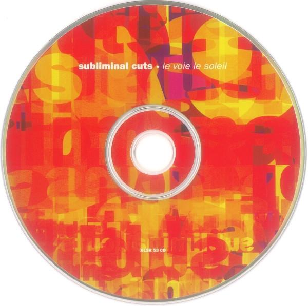 Subliminal Cuts - Le Voie Le Soleil - Cd