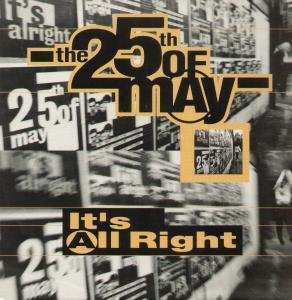 25Th Of May - It's All Right - 12 Inch