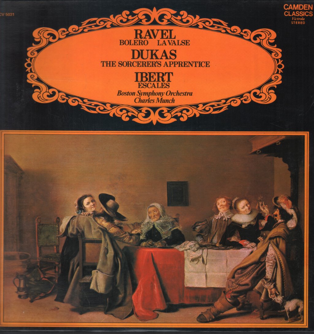 Charles Munch / Boston Symphony Orchestra - Ravel - Bolero, La Valse / Dukas - The Sorcerer's Apprentice / Ibert - Escales - Lp