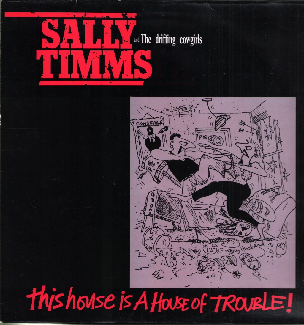 Sally Timms And The Drifting Cowgirls - This House Is A House Of Trouble - 12 Inch