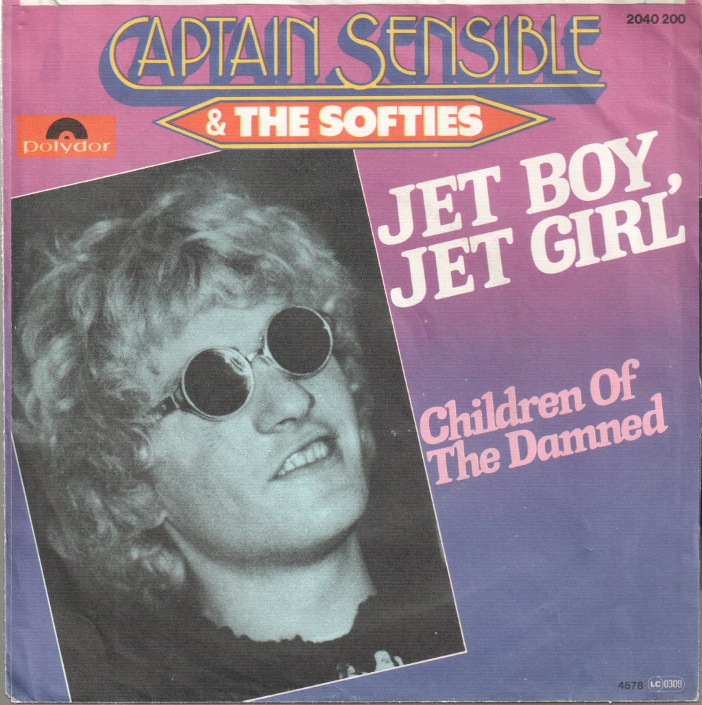 Captain Sensible & The Softies - Jet Boy, Jet Girl / Children Of The Damned - 7 Inch