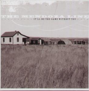 Mendoza Line - It'll Be The Same Without You - Cd