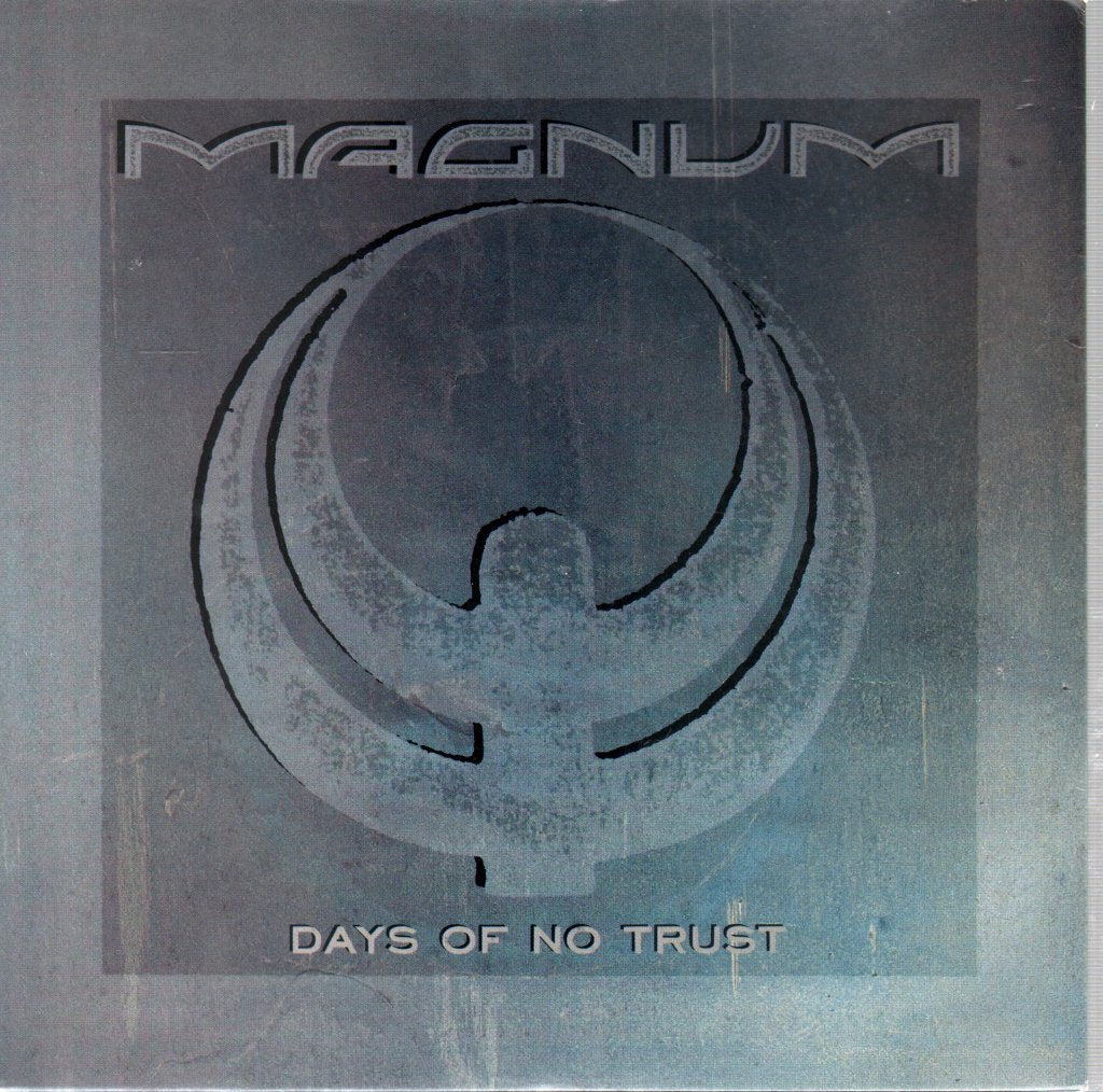 Magnum (Metal Group) - Days Of No Trust - 7 Inch