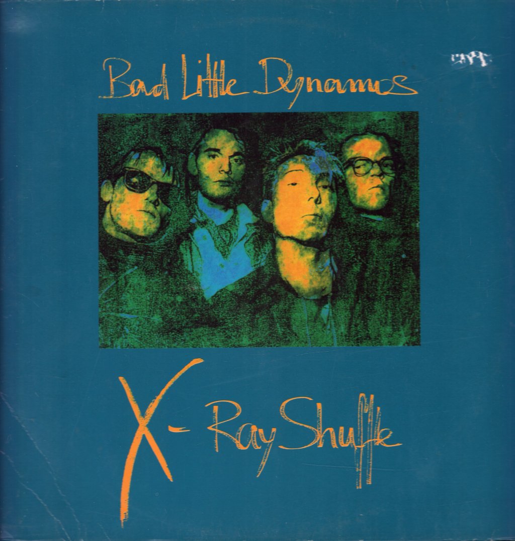 Bad Little Dynamos - X-Ray Shuffle - Lp