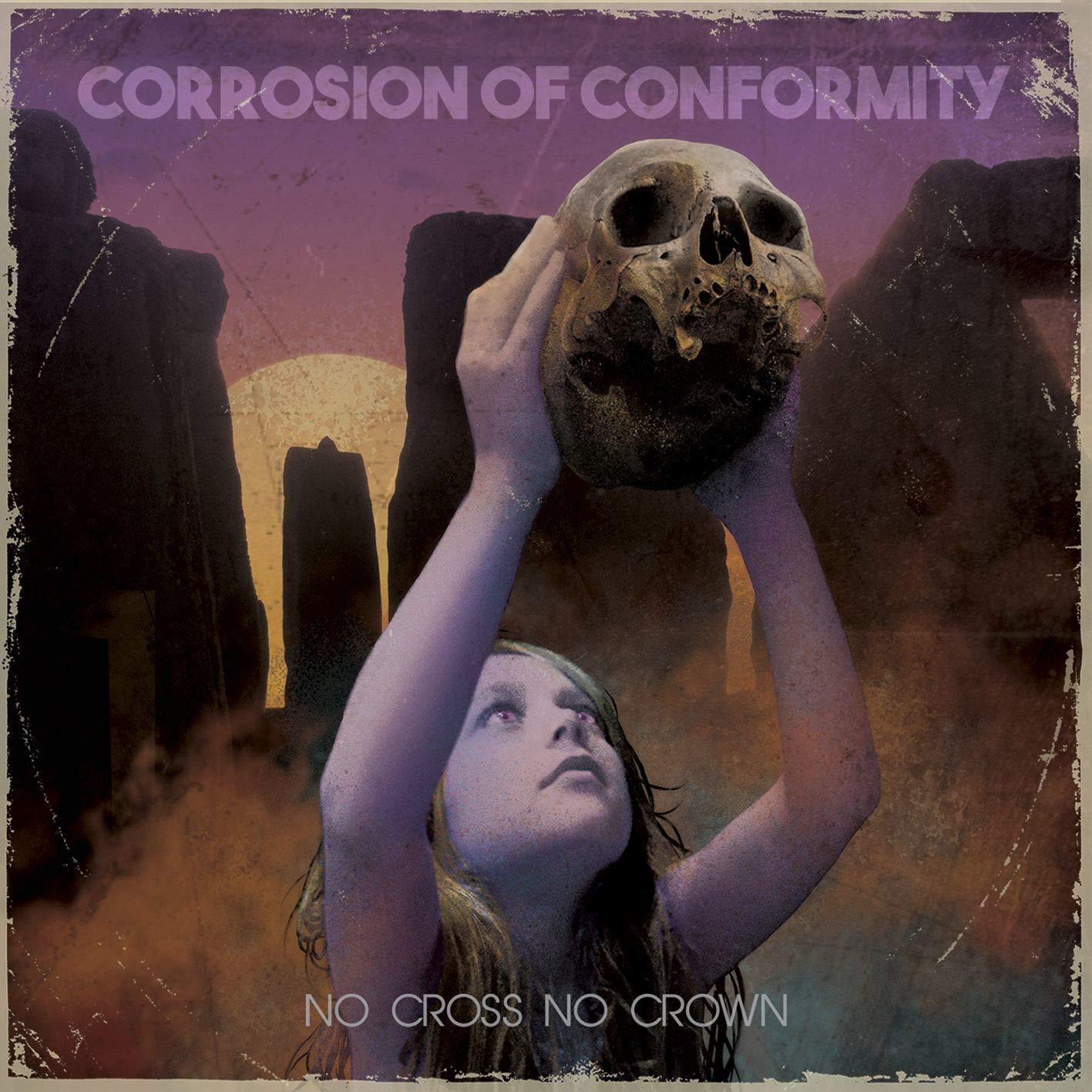 Corrosion Of Conformity - No Cross No Crown - Cd