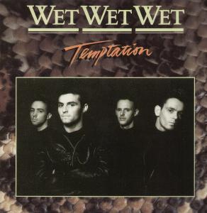 Wet Wet Wet - Temptation - 12 Inch