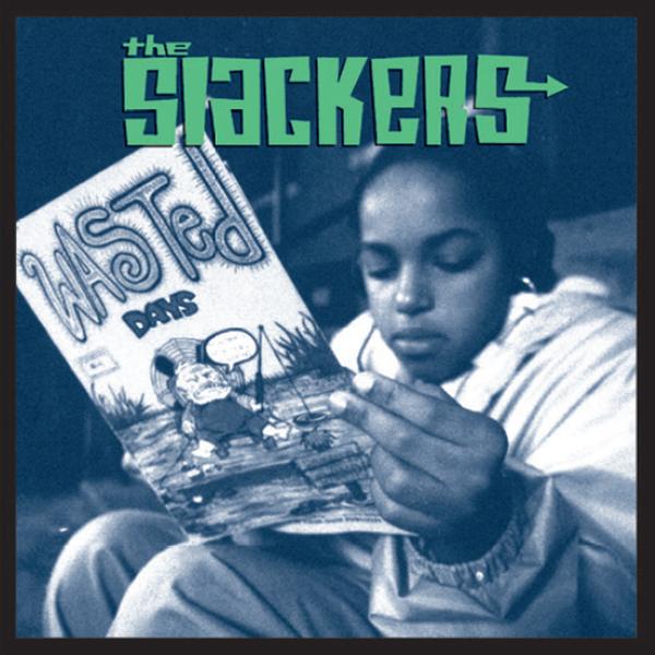 Slackers - Wasted Days - Double 12 Inch