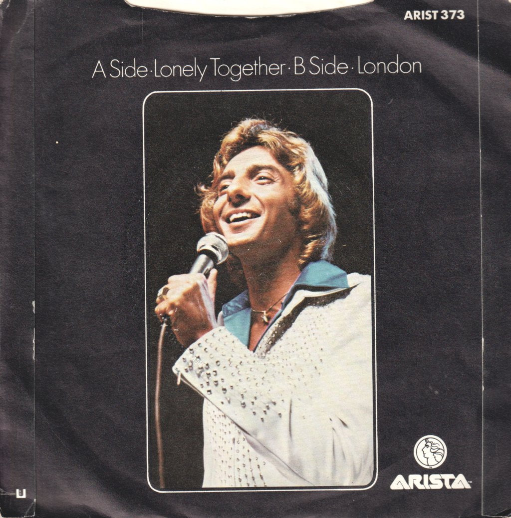 Barry Manilow - Lonely Together - 7 Inch